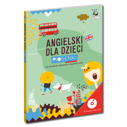 Angielski dla dzieci. Piosenki Wydanie 2