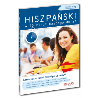 Hiszpański w 15 minut każdego dnia dla początkujących