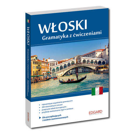 Włoski Gramatyka z ćwiczeniami Włoski Gramatyka z ćwiczeniami