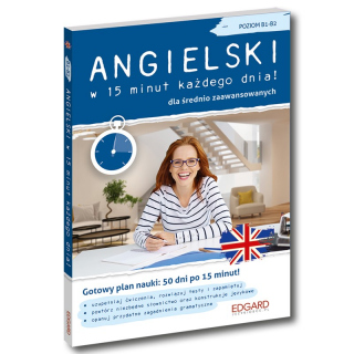 Angielski w 15 minut każdego dnia dla średnio zaawansowanych