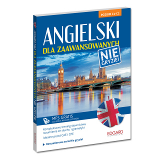 Angielski dla zaawansowanych Nie gryzie!...