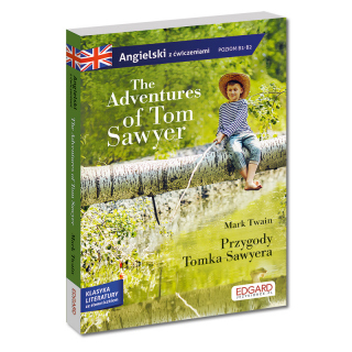 The Adventures of Tom Sawyer/Przygody Tomka...
