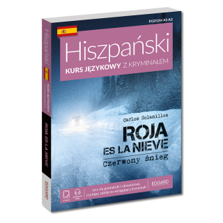 Hiszpański. Kurs językowy z kryminałem. Roja es...