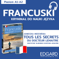 Francuski z kryminałem Tous les secrets du docteur + słowniczek (do pobrania)