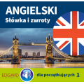Angielski. Słówka i zwroty dla początkujących 1