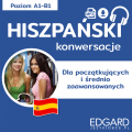 Hiszpański Konwersacje dla początkujących i średnio zaawansowanych | EDGARD