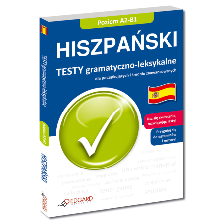 Hiszpański Testy gramatyczno-leksykalne dla początkujących i średnio zaawansowanych (Książka)