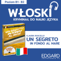 Włoski z kryminałem Un segreto in fondo al mare | EDGARD
