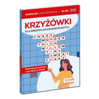 Angielski. Krzyżówki dla średnio zaawansowanych...