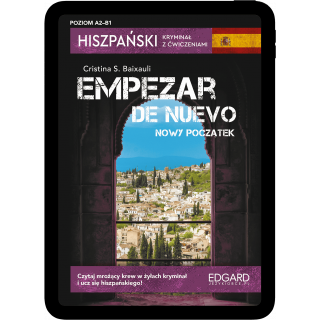 Hiszpański. Kryminał z ćwiczeniami. Empezar de...