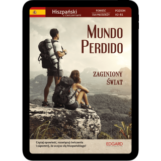 Hiszpański. Mundo Perdido. Zaginiony świat....