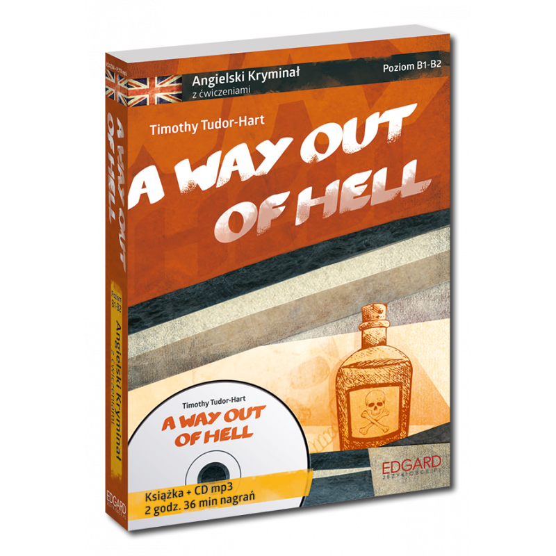 Angielski KRYMINAŁ z ćwiczeniami+audiobook A Way Out of Hell NOWE WYDANIE