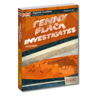 Angielski. Kryminał z ćwiczeniami. Penny Black...