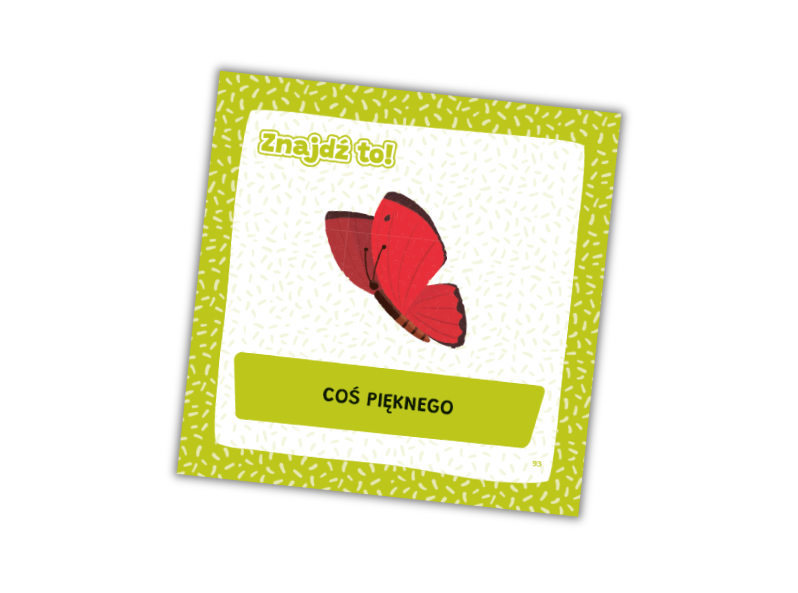 Karty z zadaniami terenowymi Znajdź to! Na dworze – obserwacja przyrody dla dzieci w plenerze – Znajdź coś pięknego