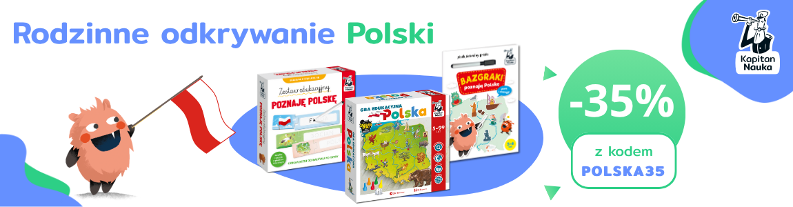 Odkryj Polskę z Kapitanem Nauką!