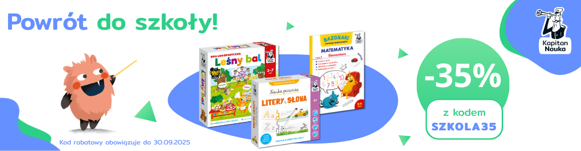 Powrót do szkoły - materiały edukacyjne do wyprawki szkolnej Kapitan Nauka