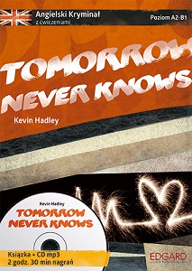 Fragment kryminału do nauki języka angielskiego - Tomorrow never knows (Kevin Hadley)