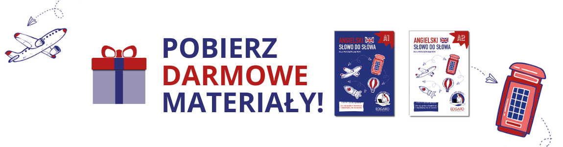Pobierz darmowe materiały - język angielski