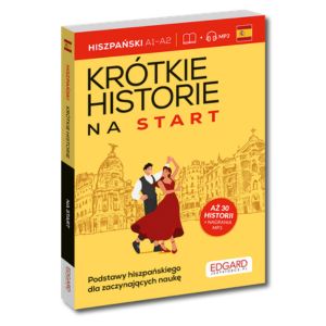 Hiszpański. Krótkie historie na start