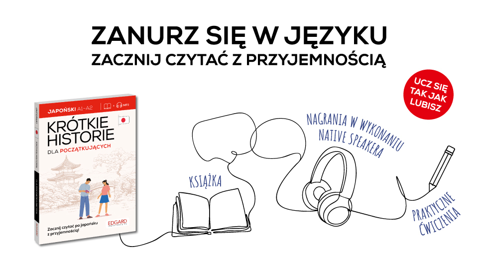 Okładka książki Japoński. Krótkie historie. Dla początkujących z nagraniami MP3 i praktycznymi ćwiczeniami.