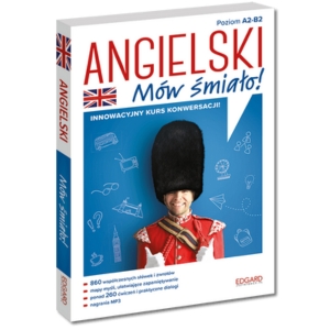 Angielski. Mów śmiało!
