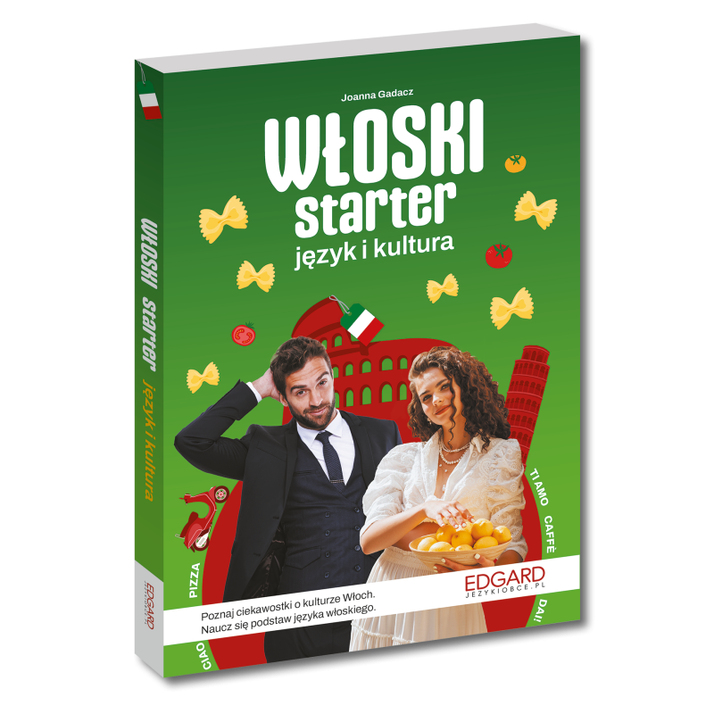 Książka Włoski. Starter. Język i kultura. EDGARD Języki Obce