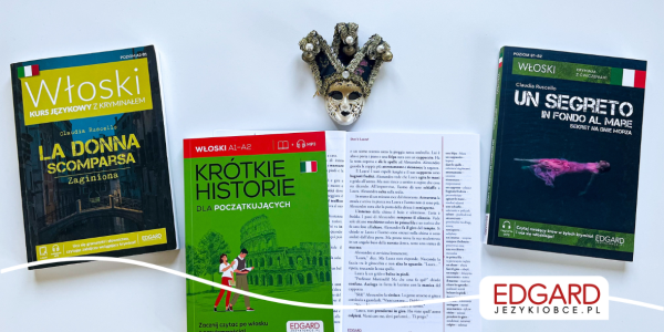 Sekret skutecznej nauki włoskiego, który warto znać – najlepsze książki po włosku 